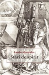 laszlo alexandru stari de spirit